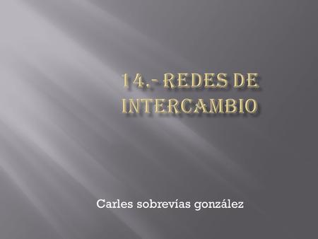 Carles sobrevías gonzález