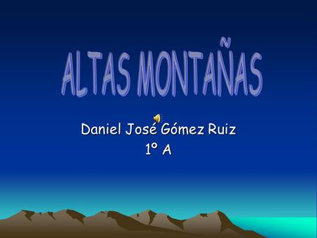 Daniel José Gómez Ruiz 1º A