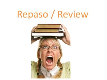 Repaso / Review. La familia ¿Cómo es tu familia? – Grande, mediana o pequeña ¿Tienes hermanos? ¿O eres el único hijo/la única hija? Eres el hijo / la.