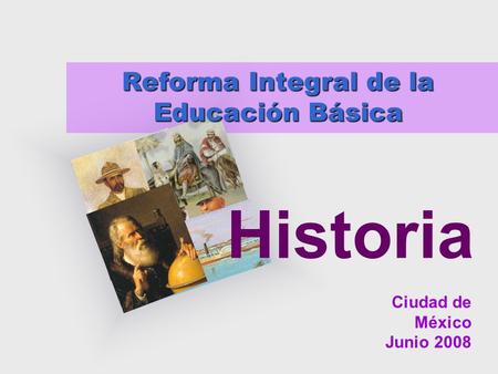 Reforma Integral de la Educación Básica