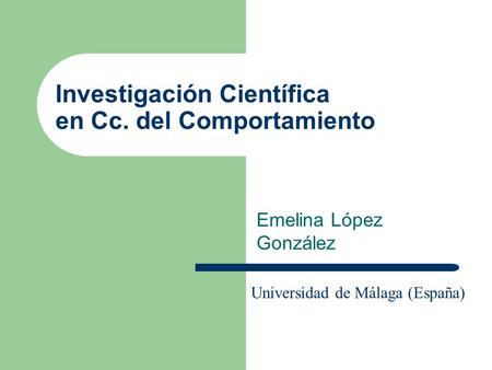 Investigación Científica en Cc. del Comportamiento