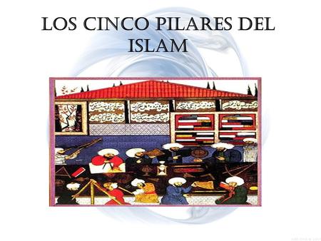 LOS CINCO PILARES DEL ISLAM