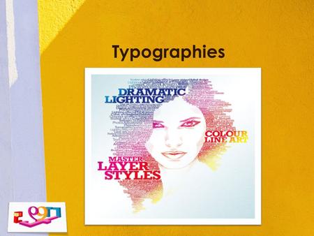 Typographies.
