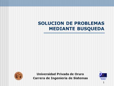SOLUCION DE PROBLEMAS MEDIANTE BUSQUEDA