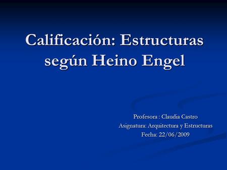 Calificación: Estructuras según Heino Engel