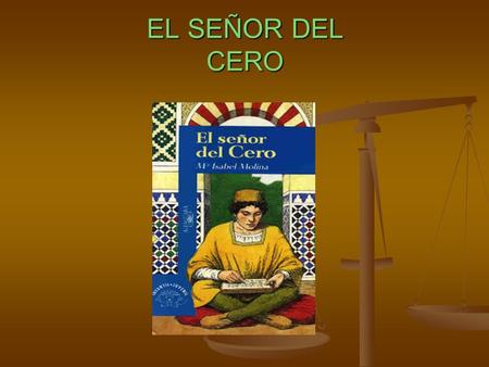 EL SEÑOR DEL CERO. Escritora. Maria Isabel Molina. Escritora. Maria Isabel Molina. Editorial. Alfaguara Juvenil. Primera edición 1996 Novela ganadora.