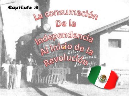 Capitulo 3. Vicente guerrero fue convencido por Morelos para unirse al movimiento de independencia. Después de varias batallas alcanzó el grado de coronel.