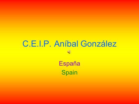 C.E.I.P. Aníbal González España Spain.