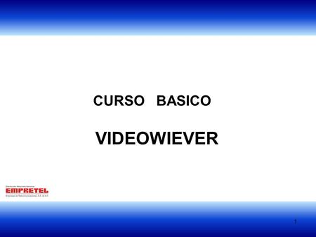 1 CURSO BASICO VIDEOWIEVER 1. 1 Nombre del archivo a descomprimir para ejecutar el software VIDEOWIEVER0184 Proceso de Instalacion y extracion de archivos.