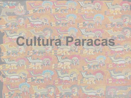 Cultura Paracas.