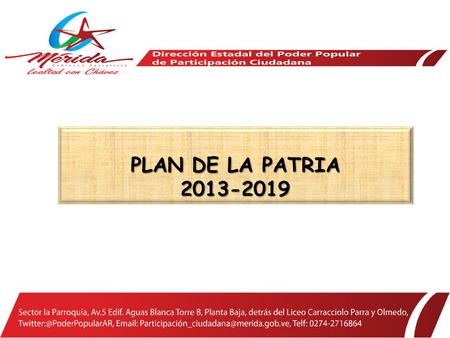 PLAN DE LA PATRIA 2013-2019.