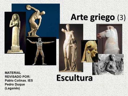 Arte griego (3) Escultura