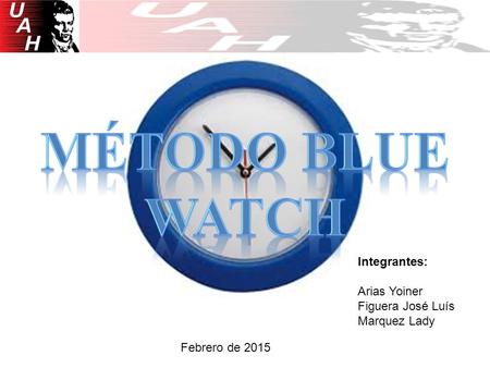 Integrantes: Arias Yoiner Figuera José Luís Marquez Lady Febrero de 2015.