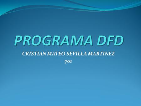 CRISTIAN MATEO SEVILLA MARTINEZ 701