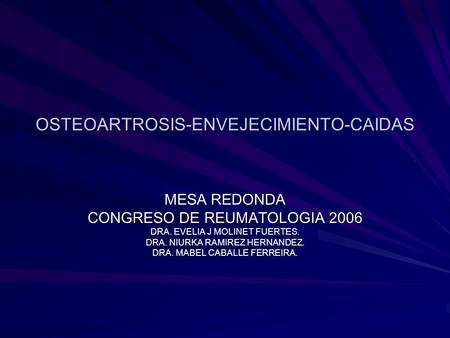 OSTEOARTROSIS-ENVEJECIMIENTO-CAIDAS