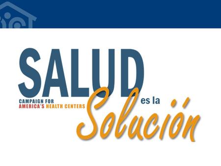 ¿QUÉ QUIERE DECIR “SALUD ES LA SOLUCIÓN”? Quiere decir que hay que tener acceso a los servicios primarios y preventivos de alta calidad y bajo costo.