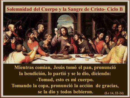 Solemnidad del Cuerpo y la Sangre de Cristo- Ciclo B