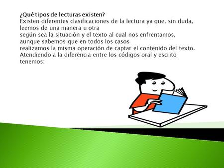 ¿Qué tipos de lecturas existen?