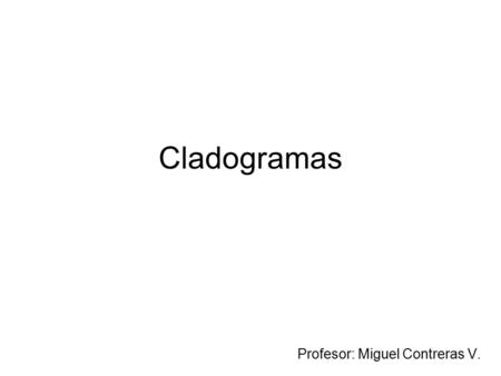 Profesor: Miguel Contreras V.