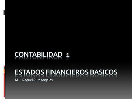 contabilidad 1 Estados financieros basicos
