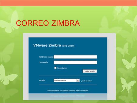 CORREO ZIMBRA.