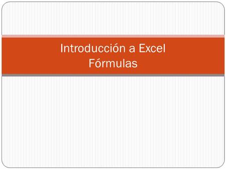 Introducción a Excel Fórmulas