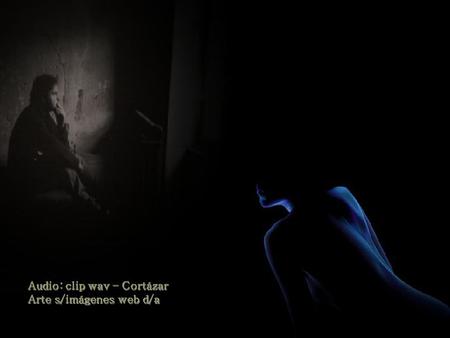 Audio: clip wav – Cortázar Arte s/imágenes web d/a.
