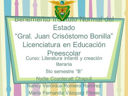 Benemérito Instituto Normal del Estado “Gral