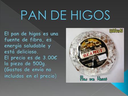 ¡No puedes perderte nuestro fantástico turrón de Alicante! Elaborado con almendras y miel… 100% natural. Precio: 3.90€ (Gastos de envío no incluidos).