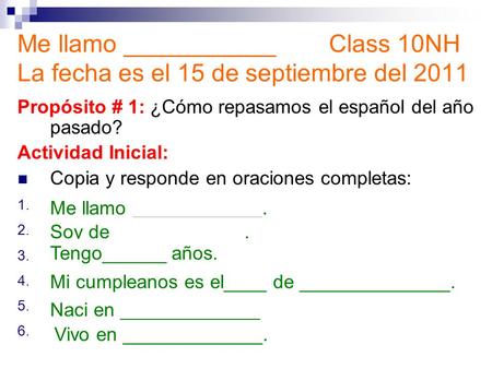 Propósito # 1: ¿Cómo repasamos el español del año pasado?