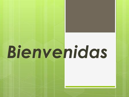 Bienvenidas. Bienvenidas niñas al grado 11, este año 2013 tiene que gozarlo al máximo, ya que esperamos casi toda nuestra vida por estar en donde estamos.