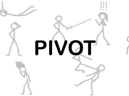 PIVOT.