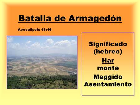 Significado (hebreo) Har monte Meggido Asentamiento