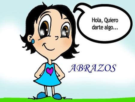ABRAZOS.