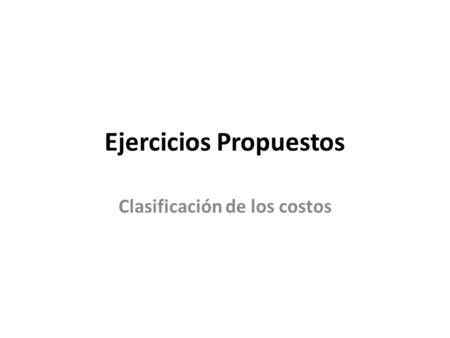 Ejercicios Propuestos