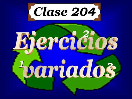 1 2 3 Clase 204. Ejercicio 1 Sea la circunferencia (x – 3)2 + y2 = 25 y las rectas tangentes en los puntos P1(0; 4) y P2(6; 4). Calcula el área determinada.