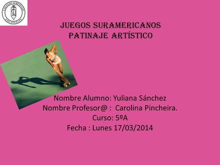 juegos suramericanos patinaje artístico