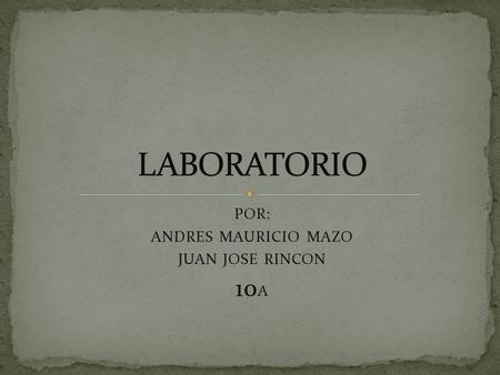 POR: ANDRES MAURICIO MAZO JUAN JOSE RINCON 10 A. Una impresora es un periférico de computadora que permite producir una copia permanente de textos o gráficos.