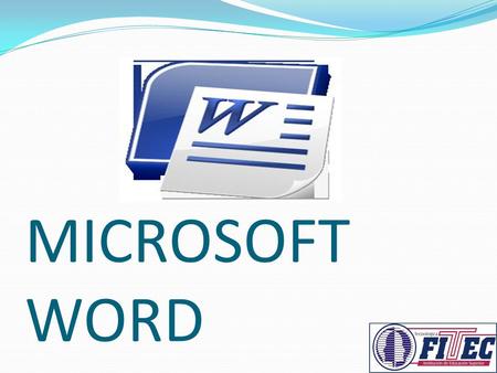 MICROSOFT WORD. DEYSY MAYERLY ARIAS YADIRA GONZALEZ FERNANDO PEREZ.