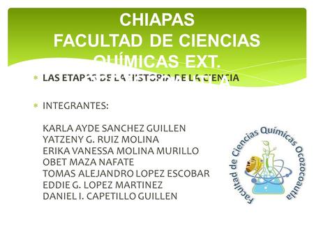 UNIVERSIDAD AUTONOMA DE CHIAPAS FACULTAD DE CIENCIAS QUÍMICAS EXT