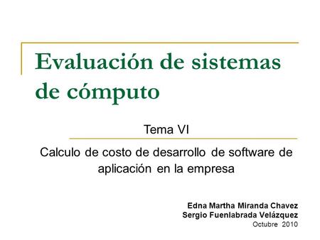Evaluación de sistemas de cómputo