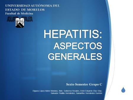 HEPATITIS: ASPECTOS GENERALES