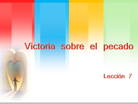 Romanos 6:14 (NVI) “Así el pecado no tendrá dominio sobre ustedes, porque ya no están bajo la ley sino bajo la gracia.”
