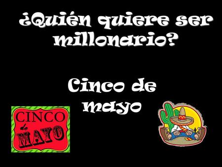 ¿Quién quiere ser millonario?