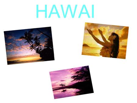 HAWAI.