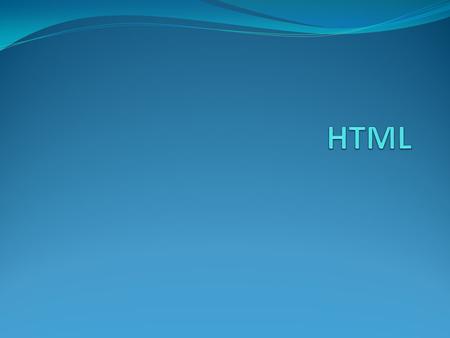 HTML.