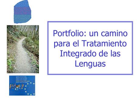 Portfolio: un camino para el Tratamiento Integrado de las Lenguas.