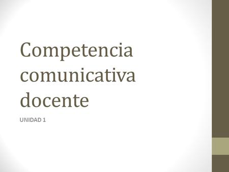 Competencia comunicativa docente