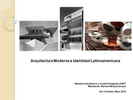 Arquitectura Moderna e Identidad Latinoamericana