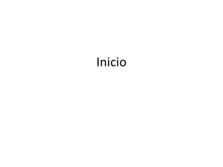 Inicio. LLUVIA DE IDEAS QUE ALGUNOS ALUMNOS EXPRESEN LO QUE CONOCEN DEL TEMA.